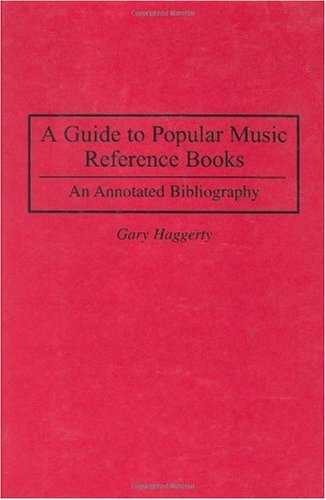 A Guide to Popular Music Reference Books