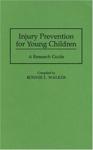 Injury Prevention for Young Children