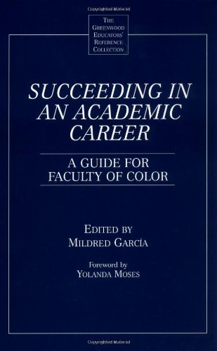 Succeeding in an Academic Career