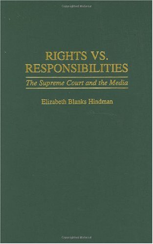 Rights vs. Responsibilities