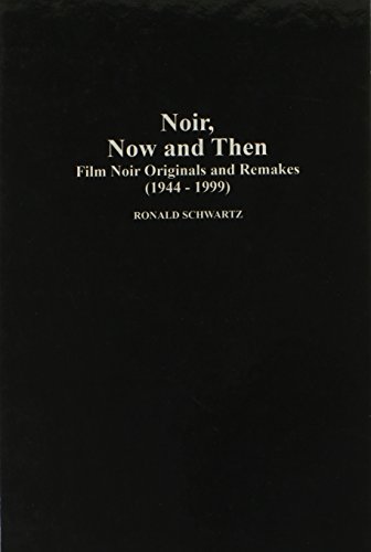 Noir, Now and Then