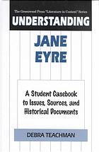 Understanding Jane Eyre