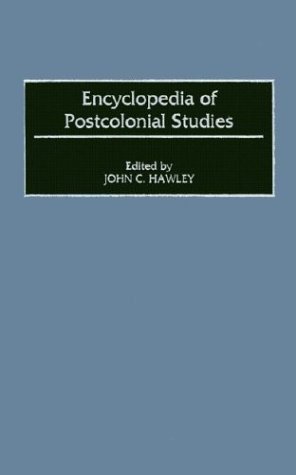 Encyclopedia of Postcolonial Studies