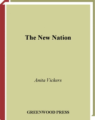 The New Nation, 1783-1816