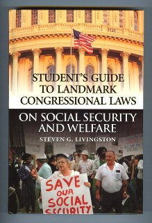 Student's Guide to Landmark Congressional Laws on Social Security and Welfare