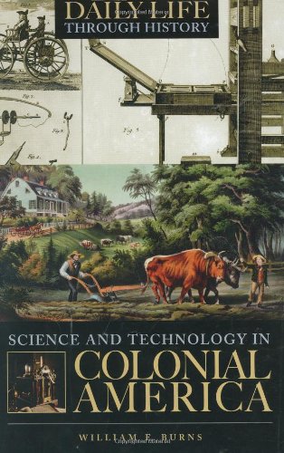 Science and Technology in Colonial America