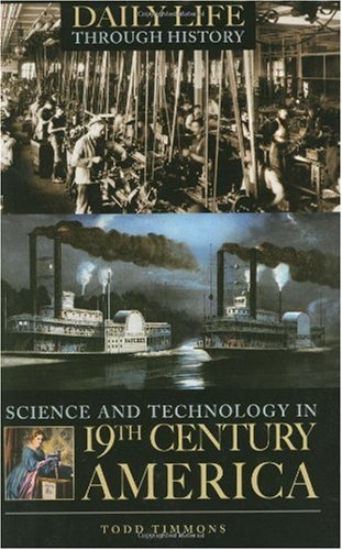 Science and Technology in Nineteenth-Century America