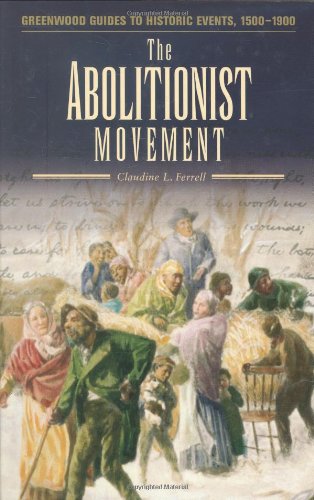 The Abolutionist Movement