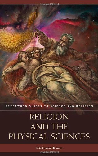 Religion and the Physical Sciences