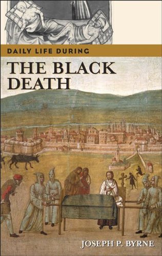 Daily Life During the Black Death