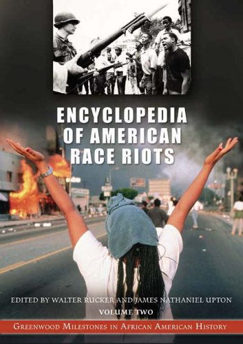 Encyclopedia of American Race Riots (2 Volumes)