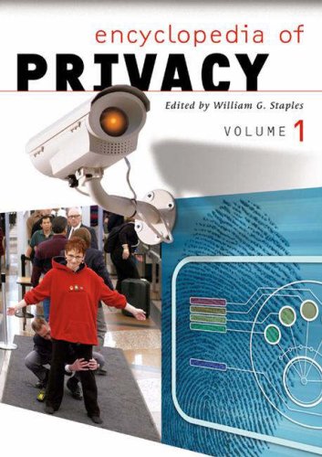 Encyclopedia of Privacy [2 Volumes]