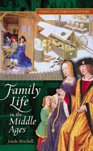 Family Life in the Middle Ages