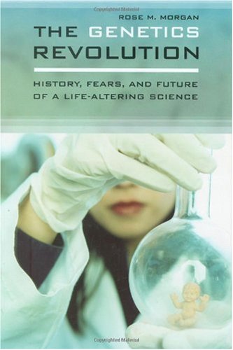 The Genetics Revolution