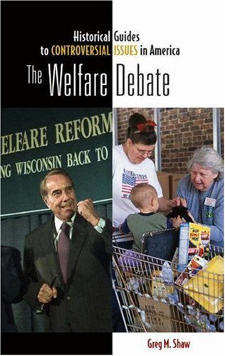 The Welfare Debate