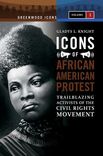 Icons of African American Protest 2 Volume Set