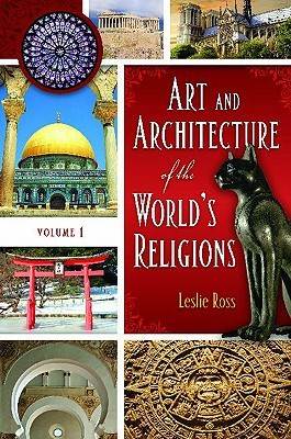 Art and Architecture of the World's Religions