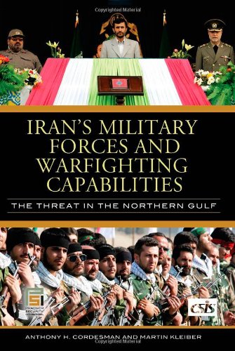 Iran's Military Forces and Warfighting Capabilities