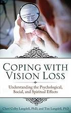 Coping with Vision Loss