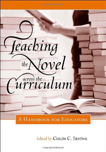 Teaching the Novel Across the Curriculum