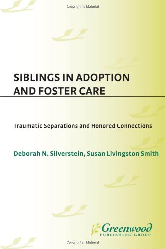 Siblings in Adoption and Foster Care