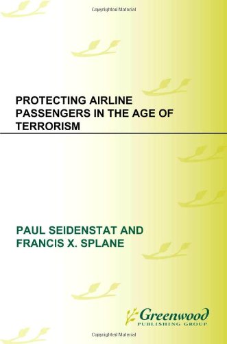 Protecting Airline Passengers in the Age of Terrorism