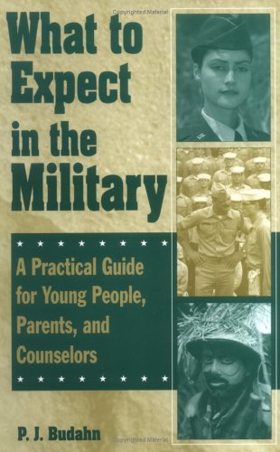 What to Expect in the Military