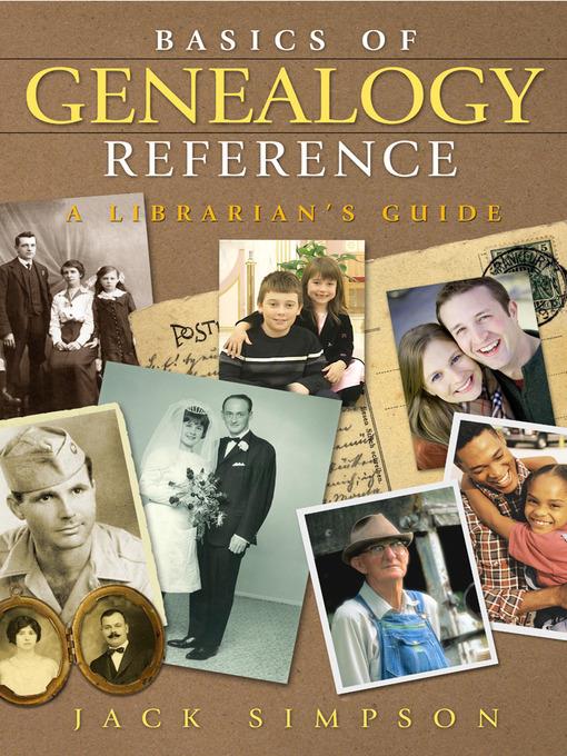 Basics of Genealogy Reference