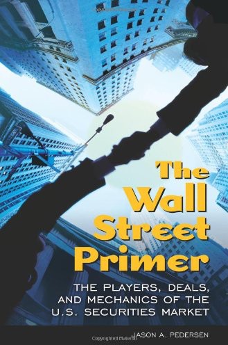 The Wall Street Primer