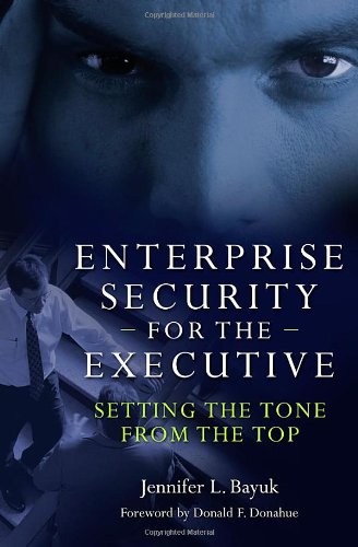 Enterprise Security for the Executive