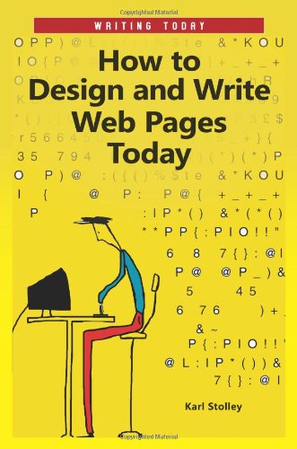 How to Design and Write Web Pages Today