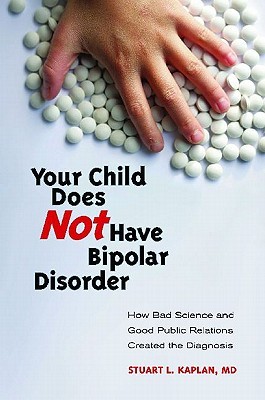 Your Child Does Not Have Bipolar Disorder