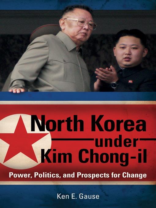 North Korea Under Kim Chong-Il