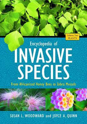 Encyclopedia of Invasive Species 2 Volume Set