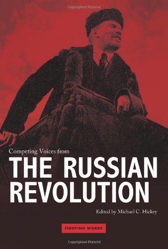 Competing Voices from the Russian Revolution