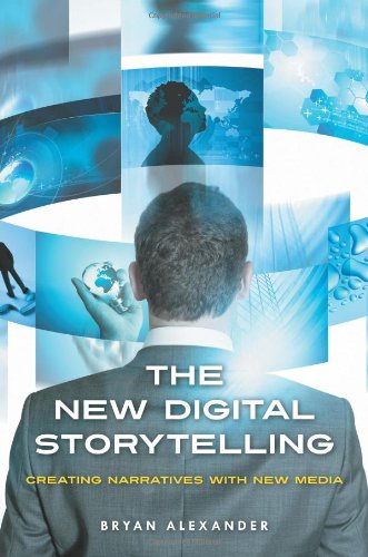 The New Digital Storytelling