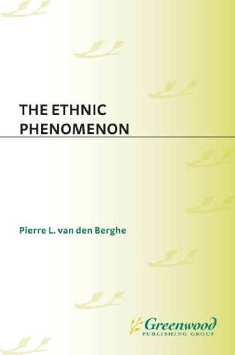 The Ethnic Phenomenon