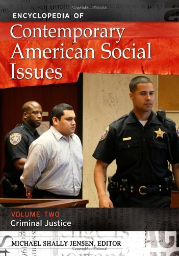 Encyclopedia of Contemporary American Social Issues [4 Volumes]