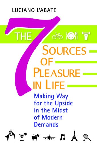 The Seven Sources of Pleasure in Life