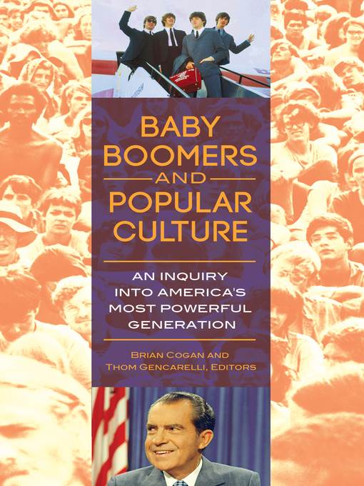 Baby Boomers and Popular Culture