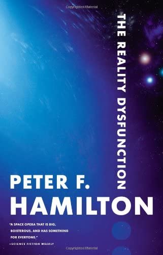 The Reality Dysfunction (The Night's Dawn, 1)