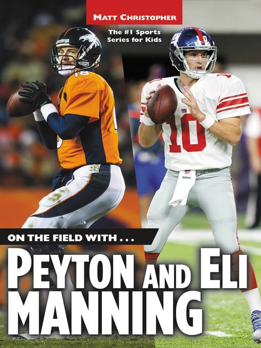 Peyton and Eli Manning