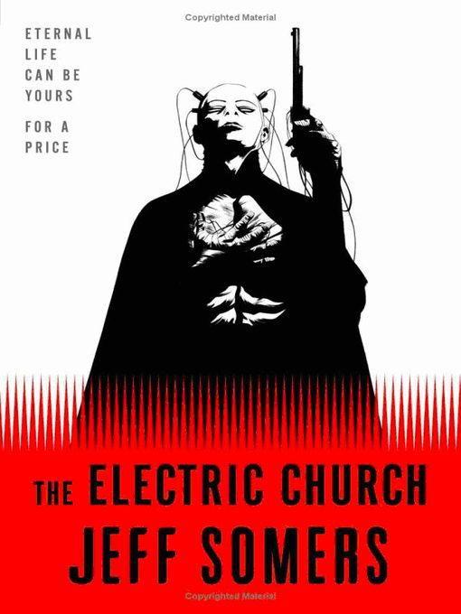 The Electric Church (Avery Cates, 1)