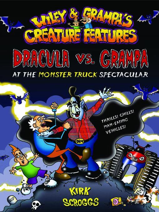 Dracula vs. Grampa at the Monster Truck Spectacular