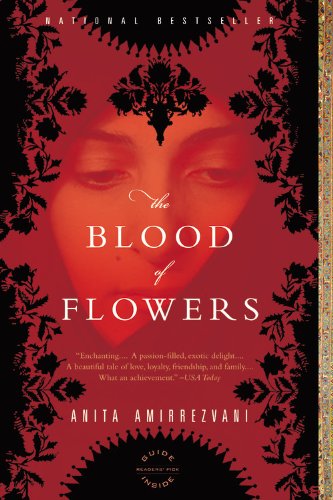 The Blood of Flowers: A Novel