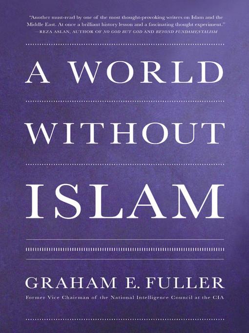 A World Without Islam