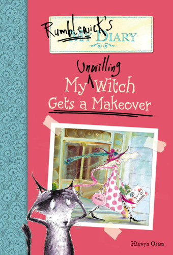 My Unwilling Witch Gets a Makeover