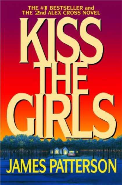 Kiss the Girls (Alex Cross, 2)