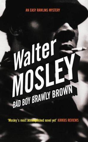 Bad Boy Brawly Brown