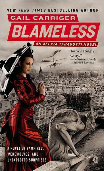 Blameless (The Parasol Protectorate, 3)